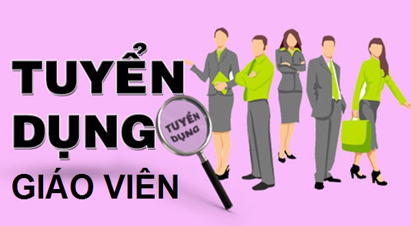 Thông báo tuyển dụng giáo viên cho năm học 2018-2019